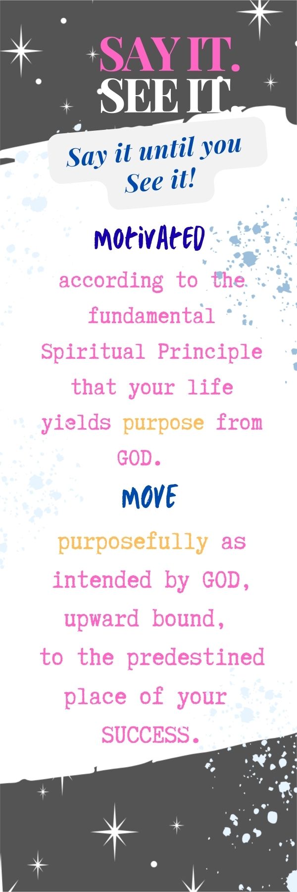 Say Until You See It [Design 1]