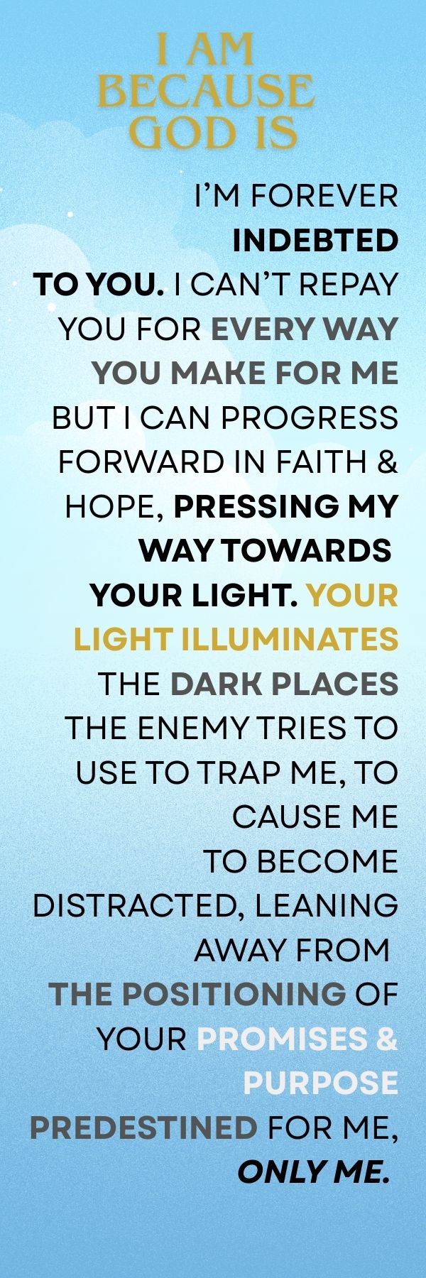 I Am Because He Is [Design 2]